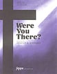 Were You There Handbell sheet music cover